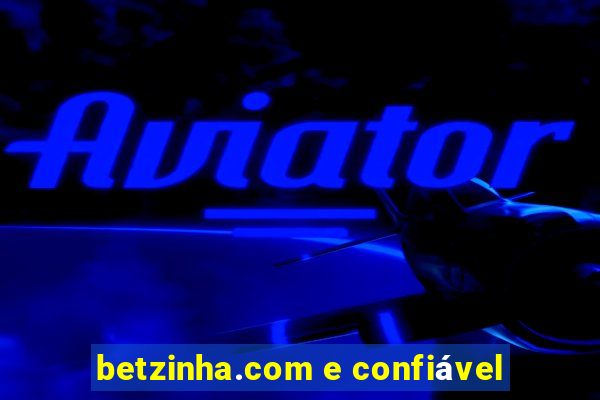 betzinha.com e confiável